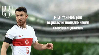 Beşiktaş’ın Gündemindeki İsim Kadrodan Çıkarıldı!