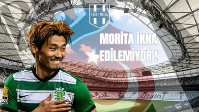 Morita İkna Edilemiyor!