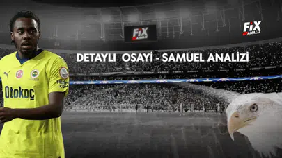 Detaylı Osayi- Samuel Analizi