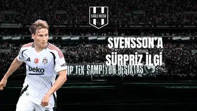 Svensson’a Sürpriz İlgi!