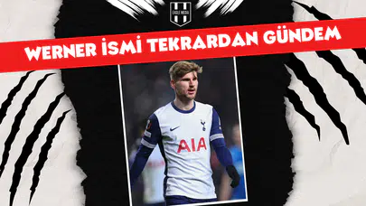 Timo Werner Beşiktaş'a önerildi!