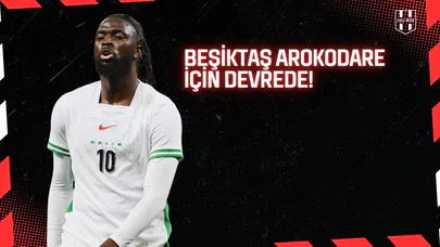 Beşiktaş, Son 2 Sezonda 48 Gol Atan Arokodare’yi İstiyor