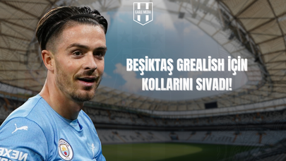 Grealish İsmi Gündemde