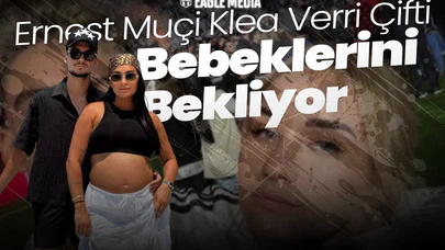 Ernest Muçi Bebeklerini Bekliyor