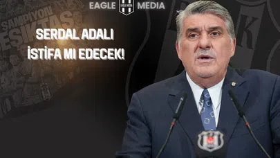 Serdal Adalı: "Borçlar Kapanmadan Beşiktaş Huzura Kavuşamaz"