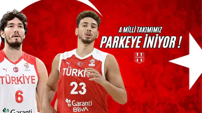 A Milli Takımımız Parkeye İniyor!