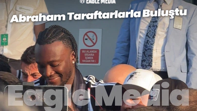 Abraham Taraftarlarla Buluştu! Eagle Media Özel Görüntüler