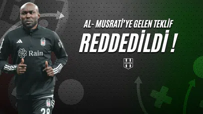 Al - Musrati'ye Gelen Teklif Reddedildi !