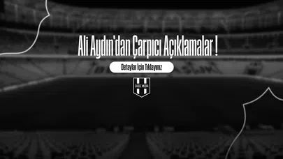 Ali Aydın'dan Çarpıcı Açıklamalar !