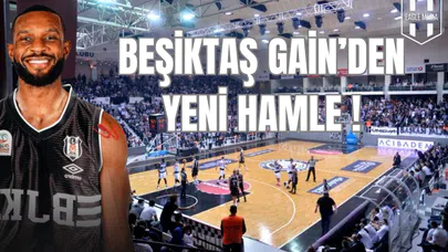 Beşiktaş GAİN’den Yeni Hamle!