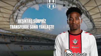 Beşiktaş, Sürpriz Transferde Sona Yaklaştı!