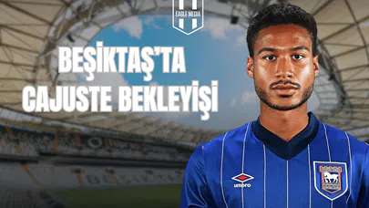 Beşiktaş’ta Cajuste Bekleyişi