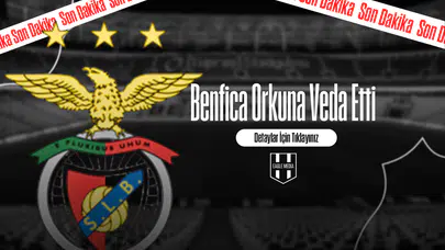 Benfica Orkun'a Veda Etti