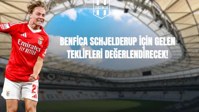 Schjelderup İçin Teklifler Değerlendirilecek!