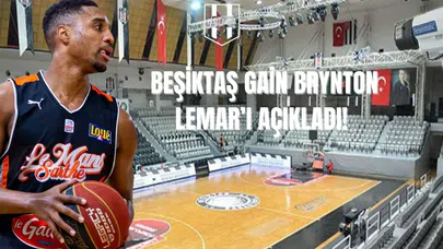 Beşiktaş GAİN, Brynton Lemar’ı Açıkladı!