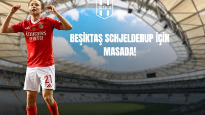 Beşiktaş Schjelderup İçin Masada!