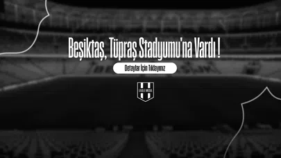Beşiktaş, Tüpraş Stadyumu'na Vardı !