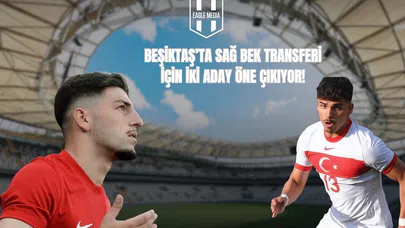 Beşiktaş'ta Sağ Bek Transferi İçin İki Aday Öne Çıkıyor!