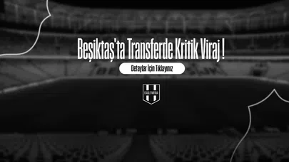 Beşiktaş'ta Transferde Kritik Viraj !
