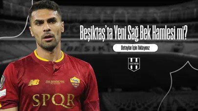 Beşiktaş’ta Yeni Sağ Bek Hamlesi mi?