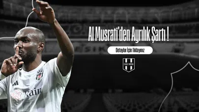 Al Musrati'den Ayrılık Şartı !