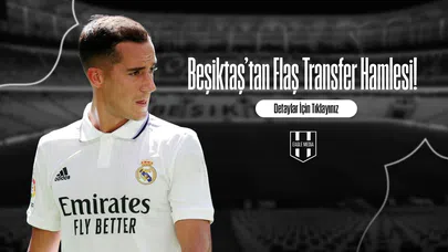 Beşiktaş’tan Flaş Transfer Hamlesi!