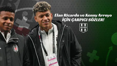 Elan Ricardo ve Kenny Arroyo İçin Çarpıcı Sözler !