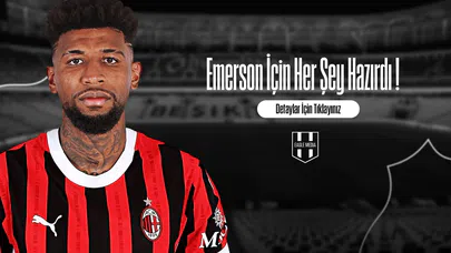 Emerson İçin Her Şey Hazırdı !