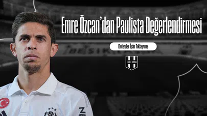 Emre Özcan'dan Paulista Değerlendirmesi