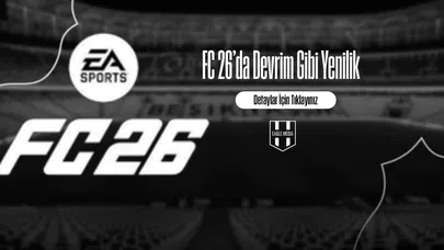 FC 26’da Devrim Gibi Yenilik