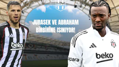 Jurasek Ve Abraham Birbirine Isınıyor!