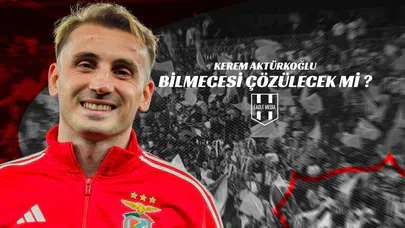 Kerem Aktürkoğlu Bilmecesi Çözülecek Mi ?