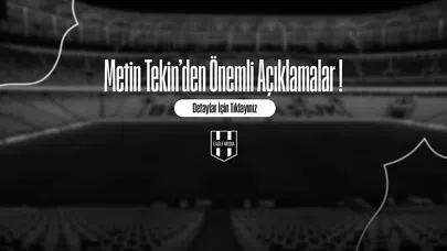 Metin Tekin'den Önemli Açıklamalar !