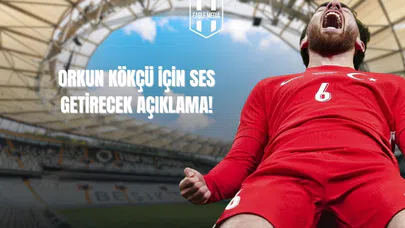 Orkun Kökçü İçin Ses Getirecek Açıklama!