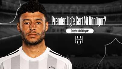 Premier Lig’e Geri Mi Dönüyor?