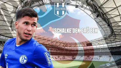 Schalke'den Sağ Bek