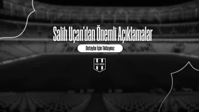Salih Uçan'dan Önemli Açıklamalar
