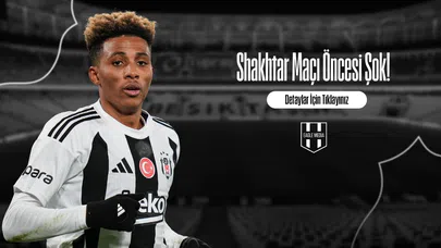 Shakhtar Maçı Öncesi Şok!