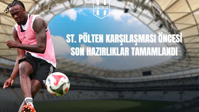 St. Pölten Maçı Öncesi Son Hazırlıklar Tamamlandı