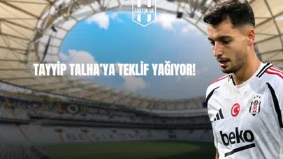 Tayyip Talha'ya Teklif Yağıyor!