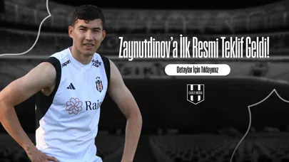 Zaynutdinov’a İlk Resmi Teklif Geldi!