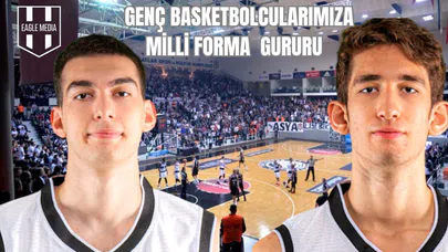 Genç Basketbolcularımıza Milli Forma Gururu: Ahmet Ata Özbek ve Yağız Aksu Kadroda
