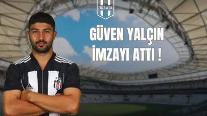 Güven Yalçın İmzayı Attı!