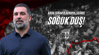 Arda Turan'a Avrupa Liginde Soğuk Duş!