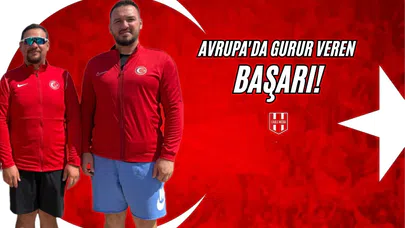 Avrupa'da Gurur Veren Başarı!