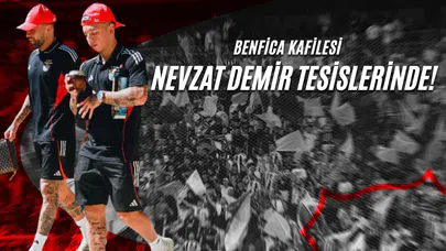 Benfica Kafilesi Nevzat Demir Tesislerinde!