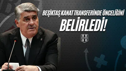 Beşiktaş Kanat Transferinde Önceliğini Belirledi!
