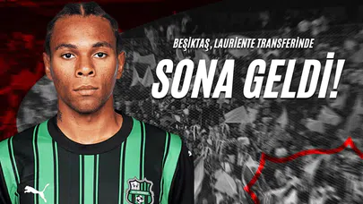 Beşiktaş, Lauriente Transferinde Sona Geldi!