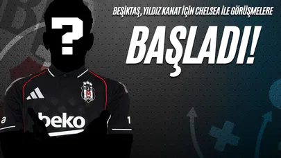 Beşiktaş, Yıldız Kanat için Chelsea ile Görüşmelere Başladı!