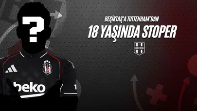 Beşiktaş’a Tottenham’dan 18 Yaşında Stoper